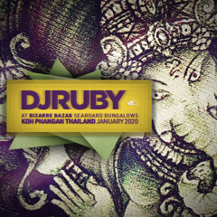 DJ Ruby - Bizarre Bazaar at Seaboard Bungalows, Koh Phangan Thailand 22-01-20