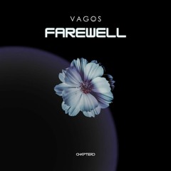 Vagos - Farewell