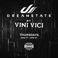 Dreamstate Radio By Vini Vici #080