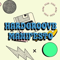 Hardgroove Manifesto 03
