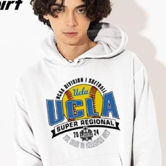 Original Ucla 2024 Ncaa Division I Softball Super Regional Shirt