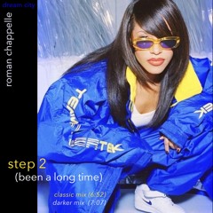 Step 2 (Been A Long Time) (Darker Mix)