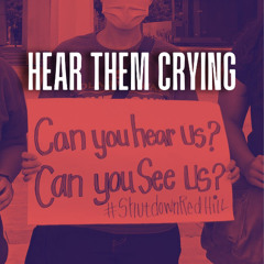 Hear Them Crying