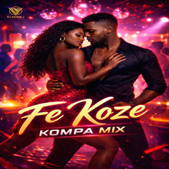 FE KOZE KOMPA MIX 2026