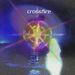 @losinglucid - crossfire (prod. trenthoncho x emrebentley)