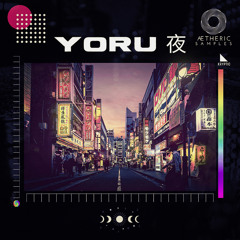 Aetheric Samples - YORU By Kryptic