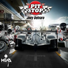 Joey Delvaro - Pitstop