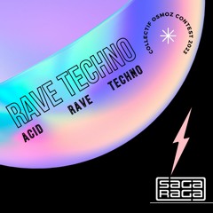 Rave Techno - Saga Raga mix pour Collectif Osmoz