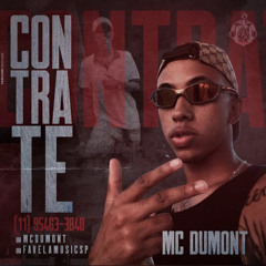 MC DUMONT - ANTICOMUM ( DJ FAVELIANO )