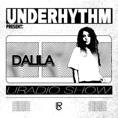 URadio Show 023 - Hosted By DALILA 15.01.2026