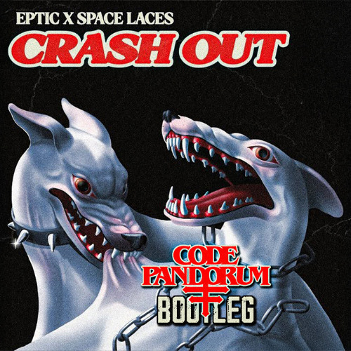 Eptic X Space Laces - Crash Out (Code: Pandorum Bootleg) [FREE DOWNLOAD]