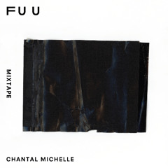 FUU MIX 3 - Chantal Michelle