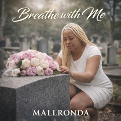 Breathe With Me (My Prayer  for You)