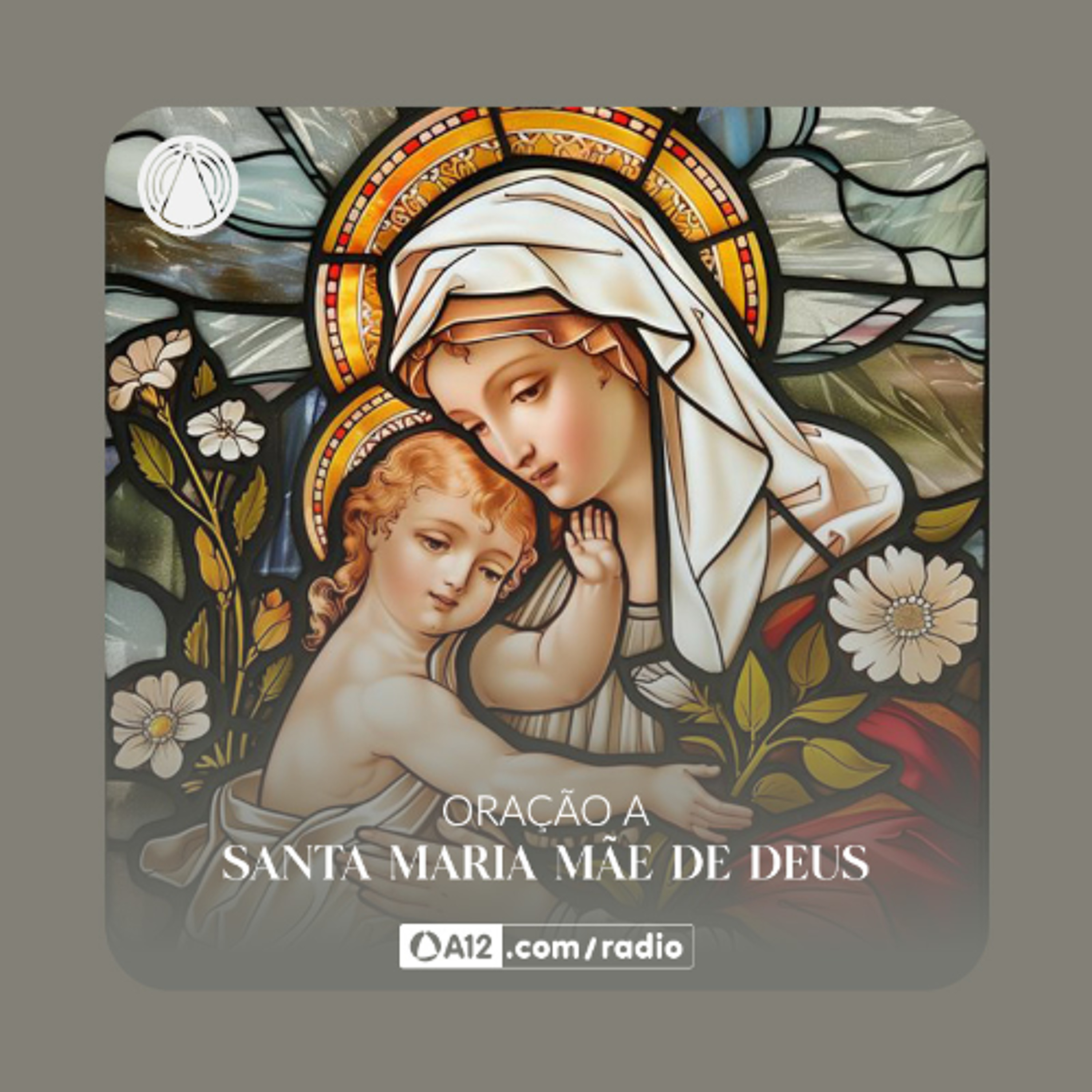 Rádio Aparecida: Oração a Santa Maria Mãe de Deus episode artwork