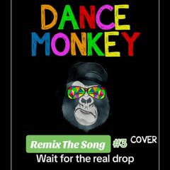 Dance Monkey Remix (House EDM) - FrenchSimonSaysMusic