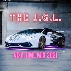 The J.G.L. - Vixa Time Mix 2021