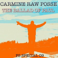 Carmine Raw Posse - The Ballad Of Paul (Original Mix)