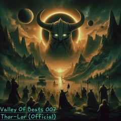 Valley Of Beats 007