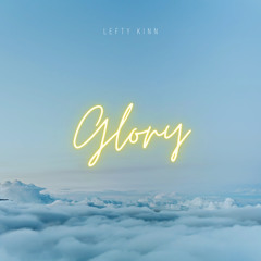 Glory.