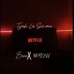 Netflix feat Bene x Tijah