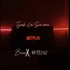 Netflix feat Bene x Tijah