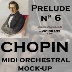 Chopin Prelude Nº6 MIDI MOCK-UP