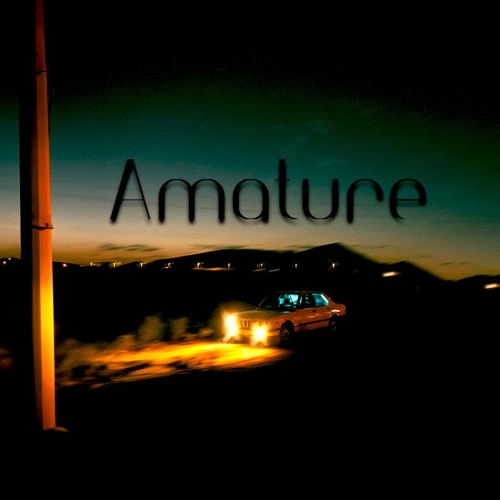 Amature