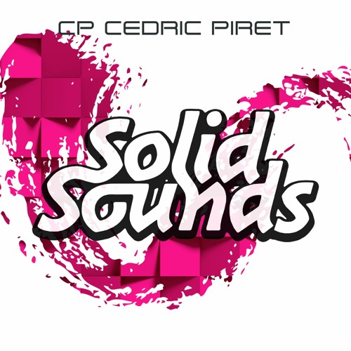 Cedric Piret (CP) - Solid Sounds - February 2021
