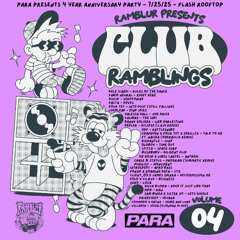 Club Ramblings Vol. 4