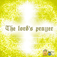 Πάτερ ἡμῶν : The Lord's prayer