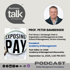 Unveiling Pay Transparency: Insights from Prof. Peter Bamberger on His Book "Exposing Pay"
