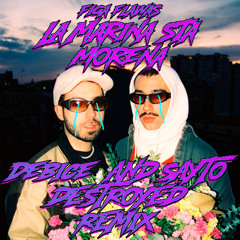 Figa Flawas - La Marina Sta Morena (Debice & Sayto Destroy Remix)