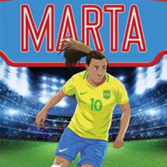 [Get] KINDLE 📜 Marta (Ultimate Football Heroes) by  Charlotte Browne EPUB KINDLE PDF