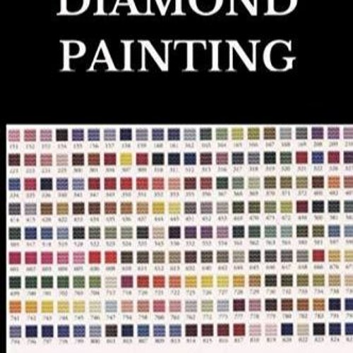 Stream episode Read Diamond Painting Log Book: An Essential DMC Color Chart  Theme Cute Efficient by Anthonyhorn podcast