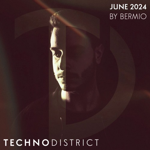 Techno District Mix June 2024 By Bermio | Free Download