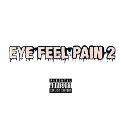 Profound - Eye Feel Pain 2