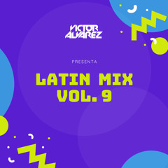 Latin Mix Vol. 9