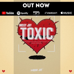 Missy Jay - Toxic