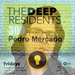The Deep Residents 309 - Pedro Mercado
