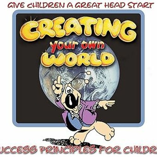 $ Affirmations for Kids from Ed Gagle: 30 Positve Affirmations from Creating Your Own World Aud