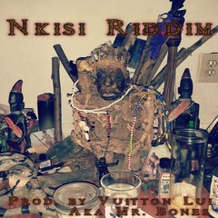 Nkisi Riddim