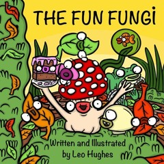 ⚡️ DOWNLOAD PDF The Fun Fungi Full Online