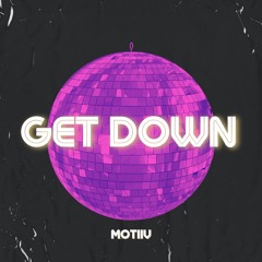 Get Down (Radio Edit) [FREE DOWNLOAD]