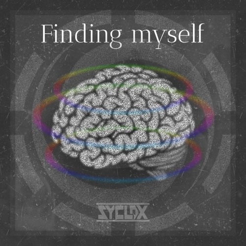 Syclox - Finding myself
