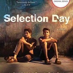 READ EPUB 📮 Selection Day: A Novel by  Aravind Adiga EPUB KINDLE PDF EBOOK