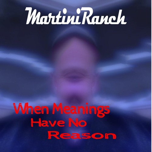 When Meanings Have No Reason