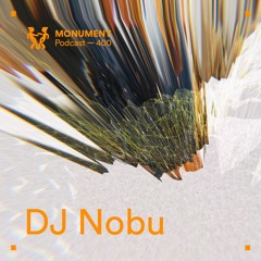 MNMT 400 : DJ Nobu