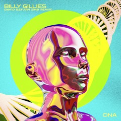 Billy Gillies - DNA - Drum & Bass Remix dnb