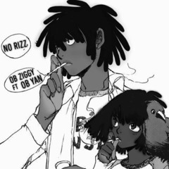 Ob Ziggy X Ob Yan - No Rizzz