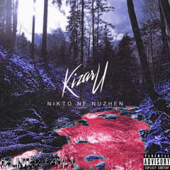 KIZARU - NIKTO NE NUZHEN [DNB RMX]